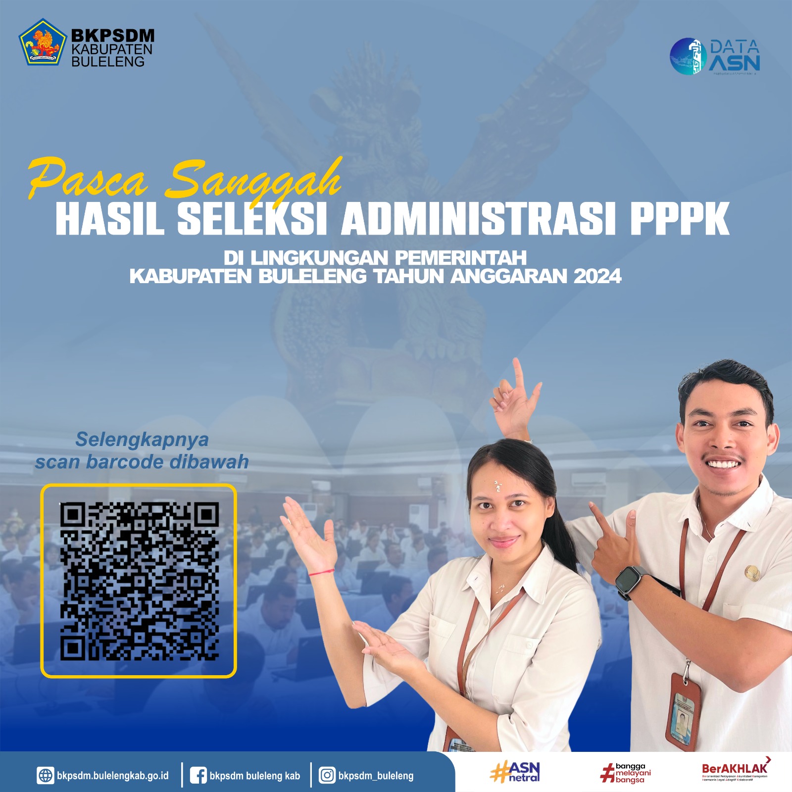 PASCA SANGGAH HASIL SELEKSI ADMINISTRASI PPPK PEMERINTAH KABUPATEN BULELENG TAHUN ANGGARAN 2024